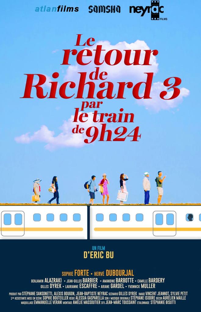 Le Retour de Richard 3 par le train de 9h24 Le Retour de Richard 3 par le train de 9h24