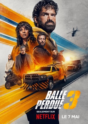 Balle perdue 3 Balle perdue 3