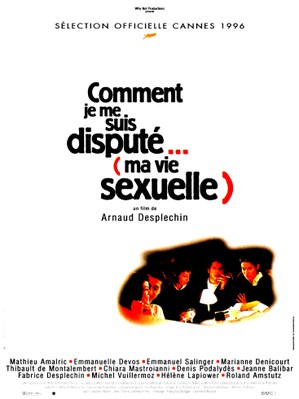 Comment je me suis disputé (Ma vie sexuelle) Comment je me suis disputé (Ma vie sexuelle)