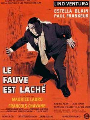 Le Fauve est lâché Le Fauve est lâché