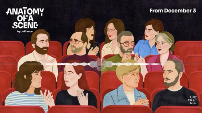 Unifrance présente 'Anatomy of a Scene', sa nouvelle collection de podcasts Unifrance présente 'Anatomy of a Scene', sa nouvelle collection de podcasts