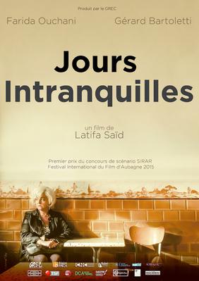 Jours intranquilles Jours intranquilles