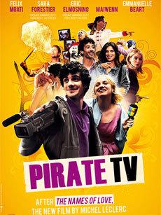 Pirate TV - © Credits non contractual. Pirate TV - © Credits non contractual.
