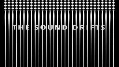 The Sound Drifts The Sound Drifts