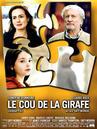 Cou de la girafe (Le) Cou de la girafe (Le)