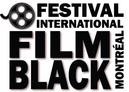 Festival international du Film Black de Montréal (FIFBM) Festival international du Film Black de Montréal (FIFBM)