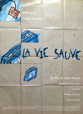 La Vie sauve La Vie sauve
