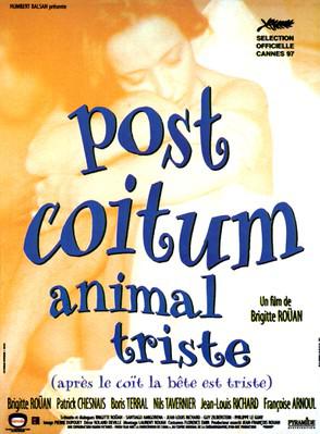 Post coïtum, animal triste Post coïtum, animal triste