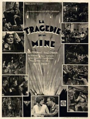 La Tragédie de la mine La Tragédie de la mine