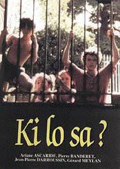 Ki lo sa ? Ki lo sa ?