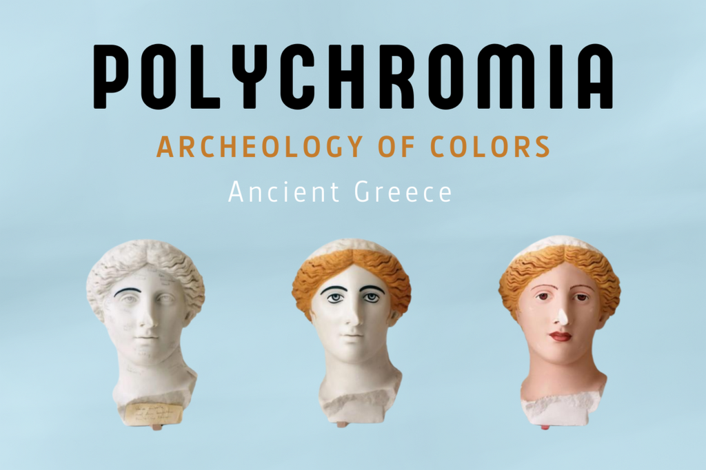 Polychromia, l’archéologie des couleurs Polychromia, l’archéologie des couleurs