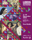 Leeds International Film Festival (LIFF) - 2023 Leeds International Film Festival (LIFF) - 2023