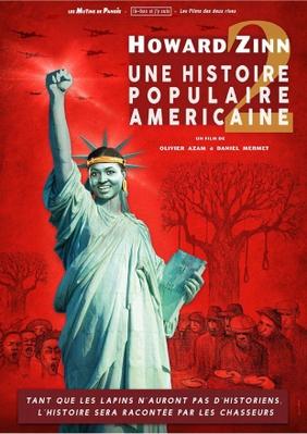 Howard Zinn, une histoire populaire américaine 2 Howard Zinn, une histoire populaire américaine 2