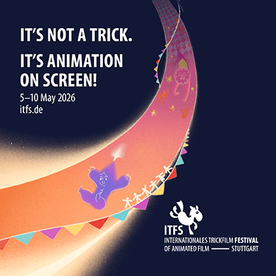 Festival international Trickfilm-Festival Stuttgart (ITFS) - 2026