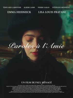 Paroles à l'amie Paroles à l'amie