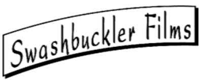 Swashbuckler Films Swashbuckler Films