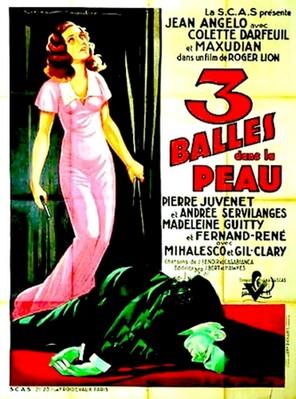 3 balles dans la peau 3 balles dans la peau