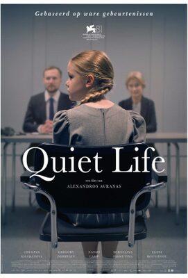 Quiet Life - The Netherlands Quiet Life - The Netherlands