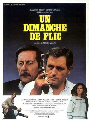 Un dimanche de flic Un dimanche de flic