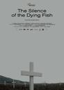 The Silence of the Dying Fish The Silence of the Dying Fish