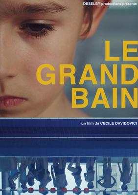Le Grand Bain Le Grand Bain