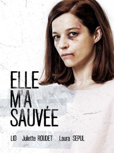 Elle m'a sauv&eacute;e