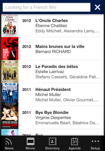 uniFrance Films presents the “French Cinema" app uniFrance Films presents the “French Cinema" app