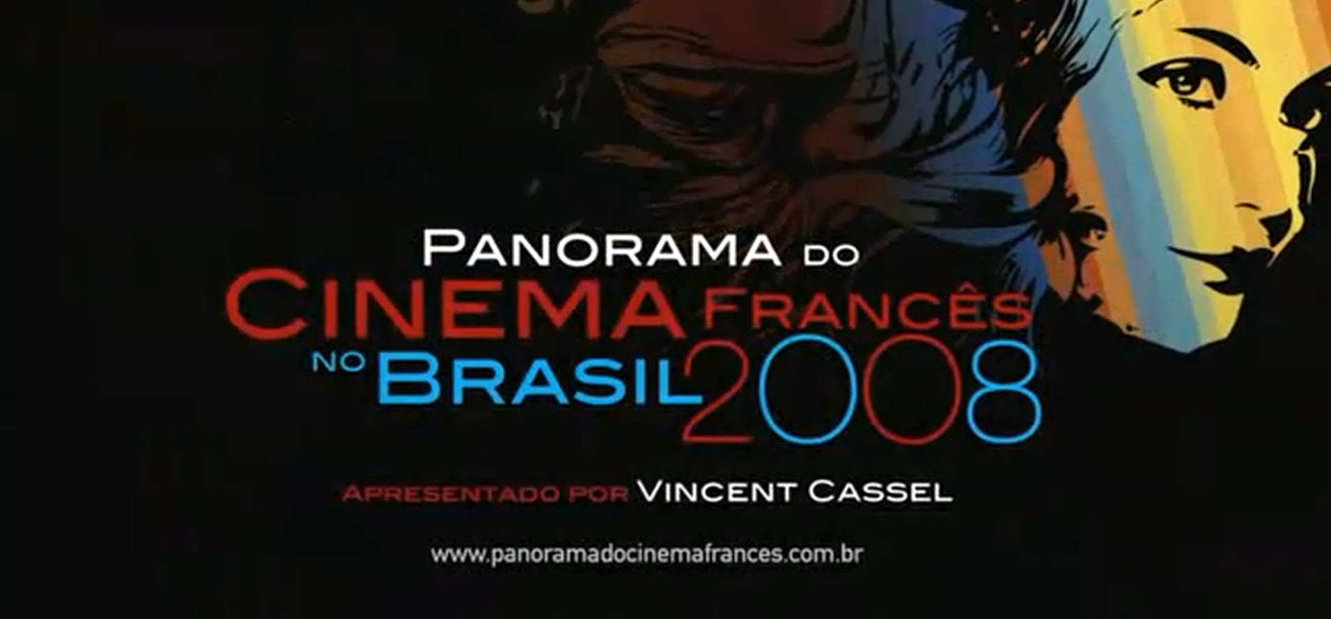 Trailer : French Film Panorama in Brazil - 2008