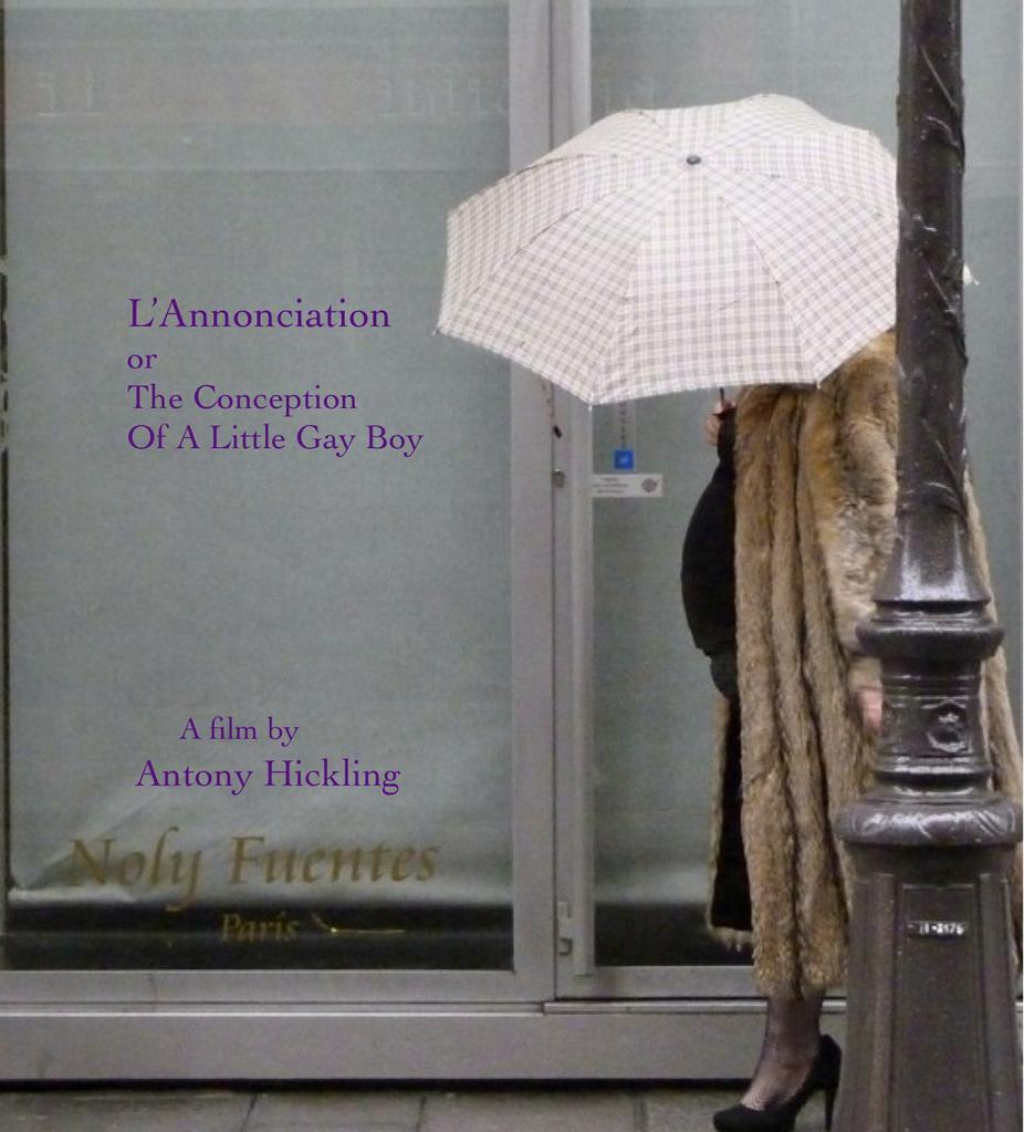 L'Annonciation or The Conception of a Little Gay Boy L'Annonciation or The Conception of a Little Gay Boy
