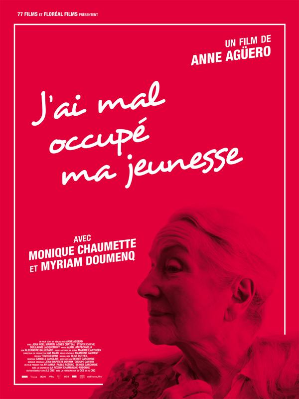 J’ai mal occupé ma jeunesse J’ai mal occupé ma jeunesse