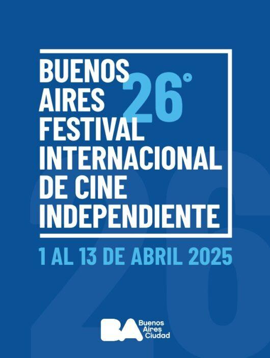 Buenos Aires International Independent Film Festival  - 2025