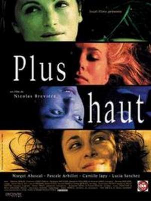 Plus Haut Plus Haut