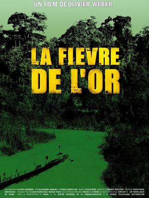 La Fièvre de l'or La Fièvre de l'or