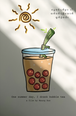 One Summer Day, I Drank Bubble Tea One Summer Day, I Drank Bubble Tea
