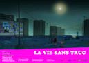 La Vie sans truc La Vie sans truc