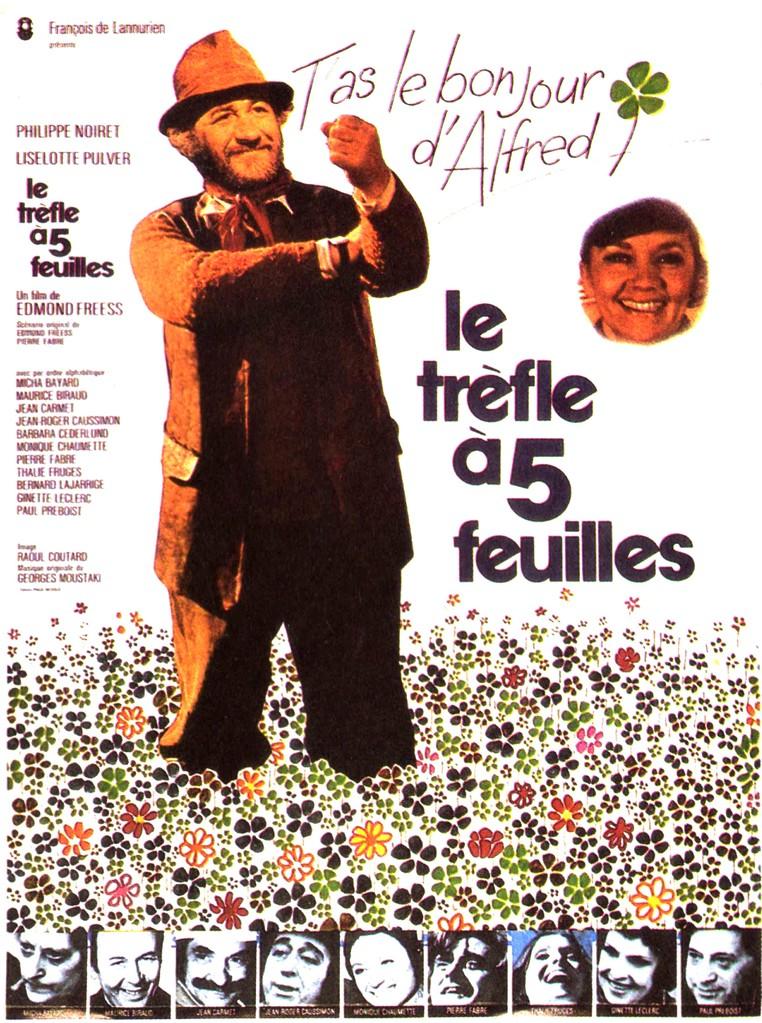Le Trèfle à Cinq Feuilles Film Le Trèfle à cinq feuilles de Edmond Freess (1972) - UniFrance