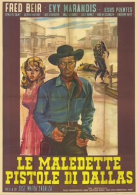 Las Malditas pistolas de Dallas - Italy Las Malditas pistolas de Dallas - Italy