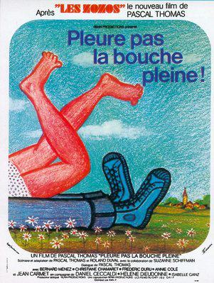 Pleure pas la bouche pleine Pleure pas la bouche pleine