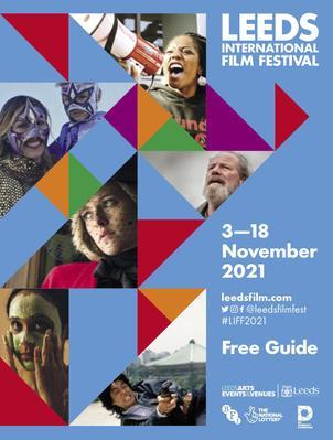 Leeds International Film Festival (LIFF) - 2021 Leeds International Film Festival (LIFF) - 2021