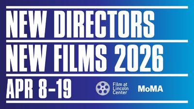 New Directors New Films - 2026