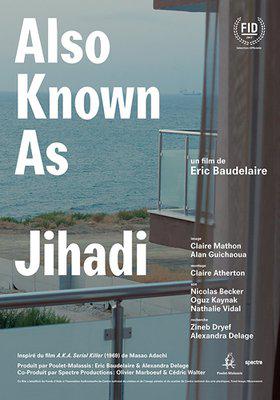 Also Known as Jihadi Also Known as Jihadi
