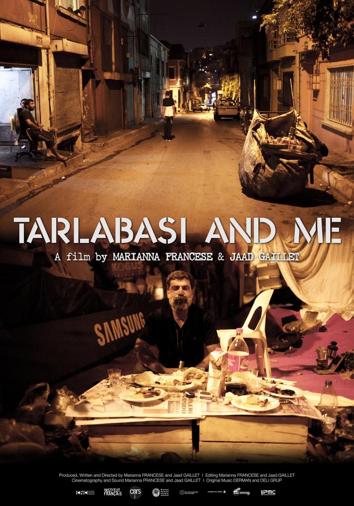 Tarlabasi and me Tarlabasi and me