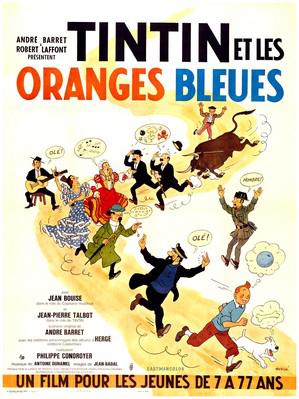 Tintín y el misterio de las naranjas azules Tintín y el misterio de las naranjas azules