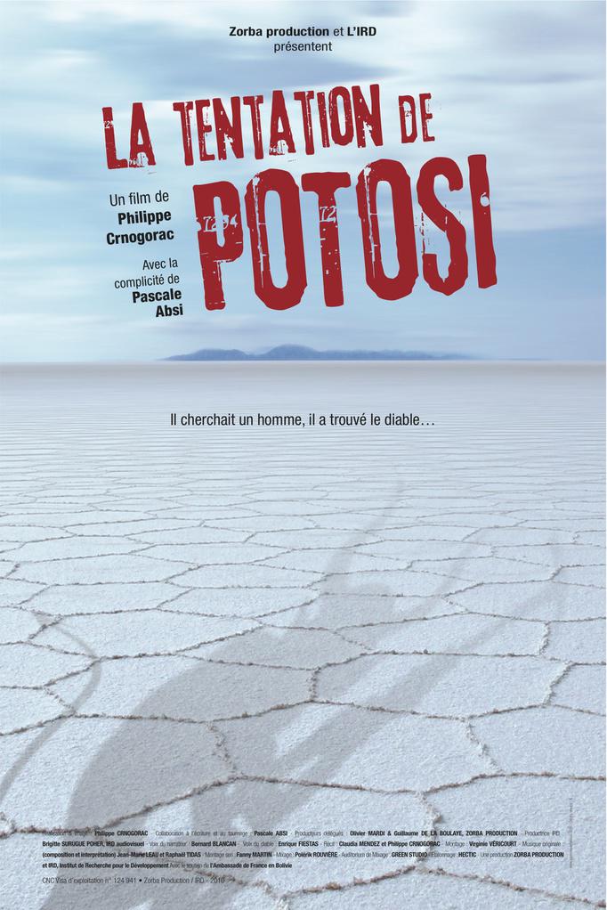 La Tentation de Potosi La Tentation de Potosi