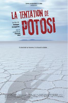 La Tentation de Potosi La Tentation de Potosi