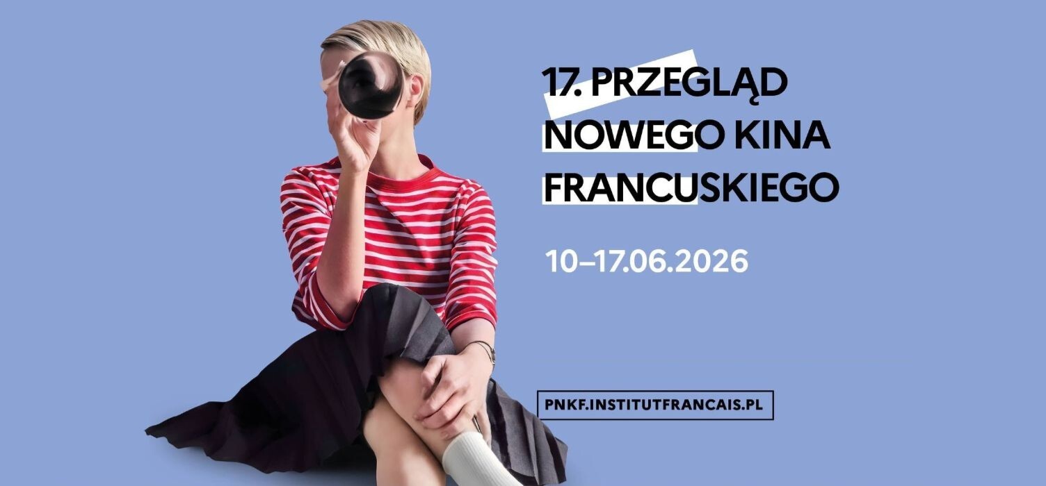Unifrance in Warsaw for the 17th French Film Festival in Poland and a new industry day