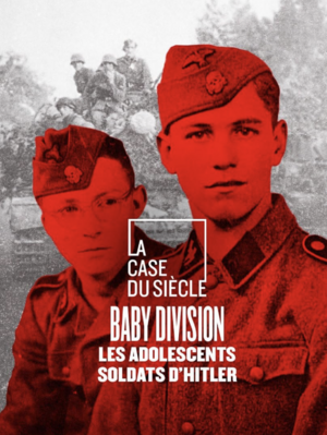 Baby Division, les adolescents soldats d'Hitler - © ZED - France Télévisions Baby Division, les adolescents soldats d'Hitler - © ZED - France Télévisions
