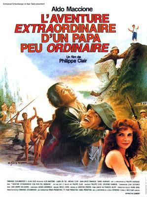 L'Aventure extraordinaire d'un papa peu ordinaire L'Aventure extraordinaire d'un papa peu ordinaire
