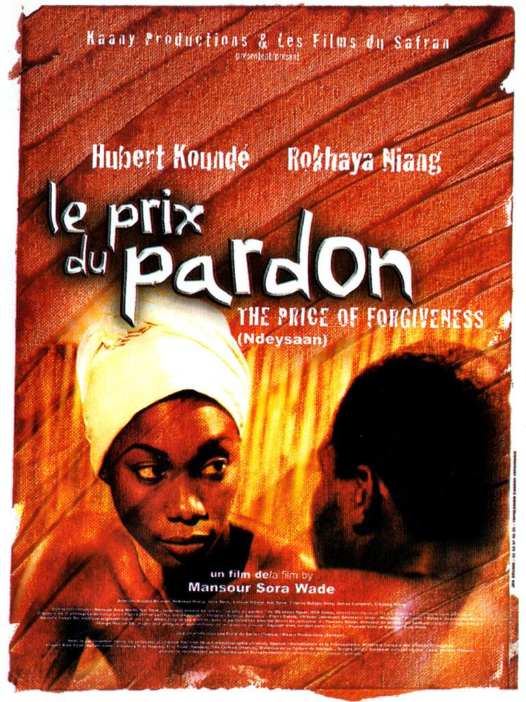 Le Prix du pardon (Ndeysaan) Le Prix du pardon (Ndeysaan)