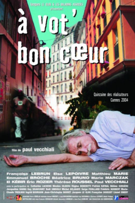 A vot' bon coeur / 仮題:どうか温かいお気持ちを A vot' bon coeur / 仮題:どうか温かいお気持ちを